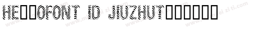 HelloFont ID JiuZhuT字体转换